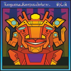Ellipsis II: Tunguska.Across.Sphere., Volume 2