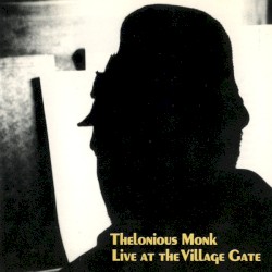 Live at the Village Gate
