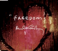 Freedom / From a Lover to a Friend