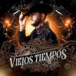 Como en los Viejos Tiempos