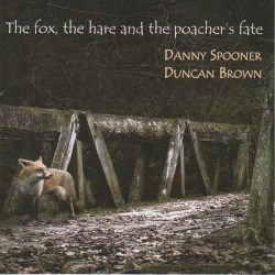 The fox, the hare and the poacher's fate