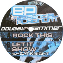 Rock This / Let It Show