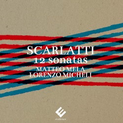 Scarlatti: 12 Sonatas