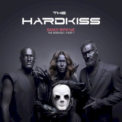 Dance With Me (The Remixes)