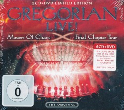 Live! Masters of Chant: Final Chapter Tour