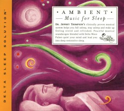 Ambient Music for Sleep