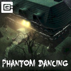 Phantom Dancing