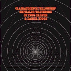 Clairaudience Fellowship Omphalos/Baltimore