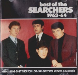 Best of the Searchers 1963-1964