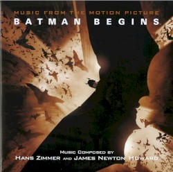 Batman Begins: Original Motion Picture Soundtrack