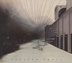FOREVER PHASE