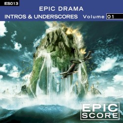 Epic Drama Vol. 1 Intros & Underscores