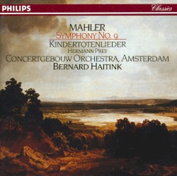 Symphony no. 9 / Kindertotenlieder