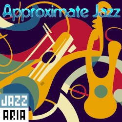 Approximate Jazz