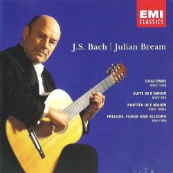 Chaconne / Suite in E minor / Partita in E major / Prelude, Fugue and Allegro