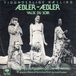 Æbler-Æbler / Valse Du Soir (Vidunderlige Kælling)