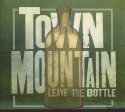 Leave The Bottle