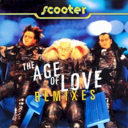 The Age of Love (Remixes)