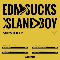 EDM Sucks / Island Boy EP