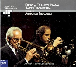 Jazzitaliano Live 2008: Omaggio ad Armando Trovajoli