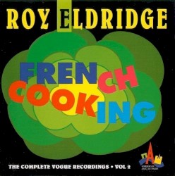 French Cooking the Complete Vogue Recordings • Vol 2