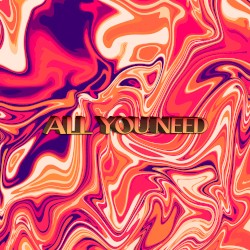 All You Need