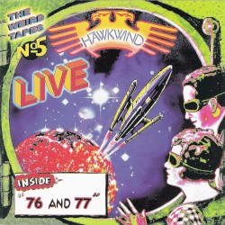 The Weird Tapes No. 5: Live 76 and 77