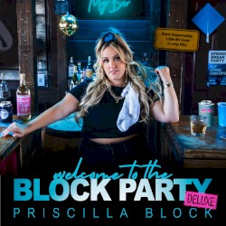 Welcome to the Block Party (deluxe)