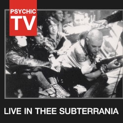 Live In Thee Subterrania