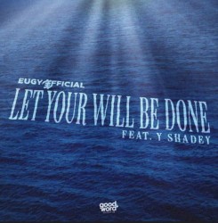 Let Your Will Be Done