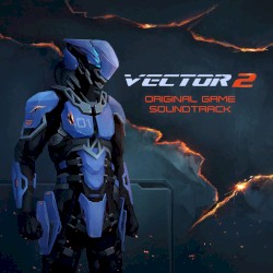 Vector 2 (Original Game Soundtrack)