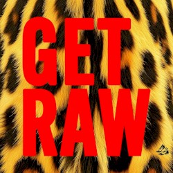 Get Raw