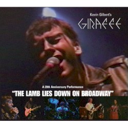 A 20th Anniversary Performance of The Lamb Lies Down on Broadway