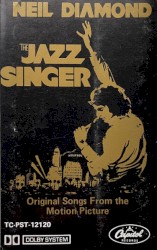 The Jazz Singer (Original Songs from the Motion Picture)