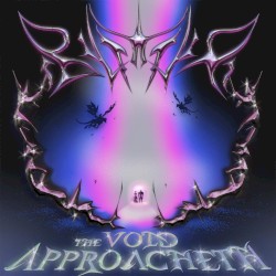 The VOID APPROACHETH