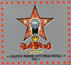 Super Riddim Internacional, Volume 1