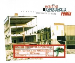 Astrosyn - Your House Is Mine Remix