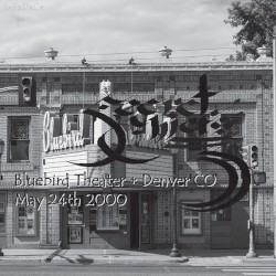 2000-05-24: Bluebird Theater, Denver, CO, USA