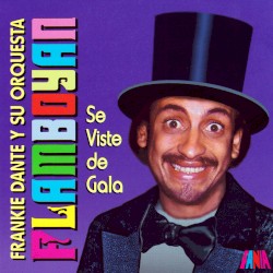 Orquesta Flamboyan ...se viste de gala