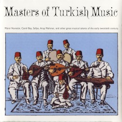 Masters of Turkish Music