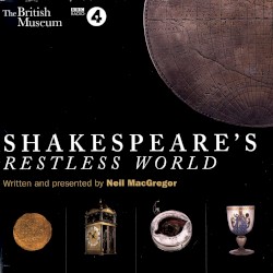 Shakespeare's Restless World