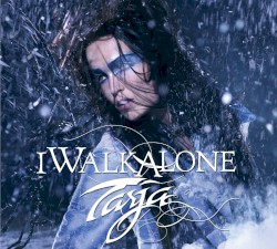 I Walk Alone