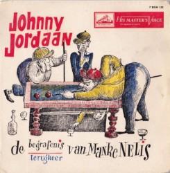 De begrafenis van Manke Nelis / De terugkeer van Manke Nelis