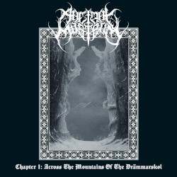 Chapter One: Across The Mountains of the Drämmarskol