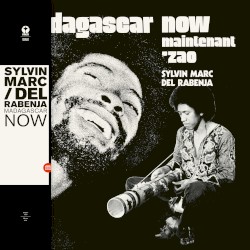 Madagascar Now - Maintenant 'Zao