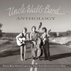Anthology: Those Boys From Carolina, They Sure Enough Could Sing