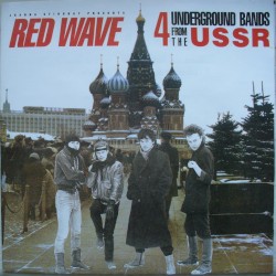Red Wave: 4 Underground Bands from the USSR
