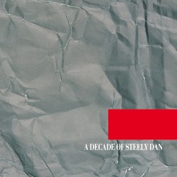 A Decade of Steely Dan