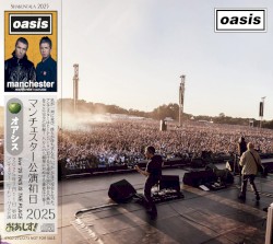 Oasis 2025 This Is The Place — Manchester First Show