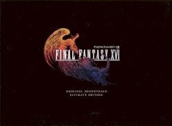 Final Fantasy XVI Original Soundtrack Ultimate Edition